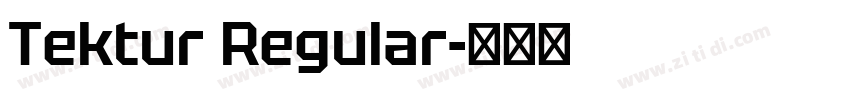 Tektur Regular字体转换 Tektur Regular字体转换